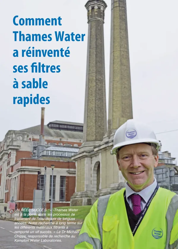 Article : Comment Thames Water a réinventé ses filtres à sable rapides.